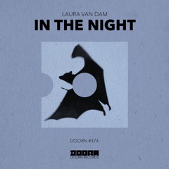 Laura van Dam - In The Night [OUT NOW]