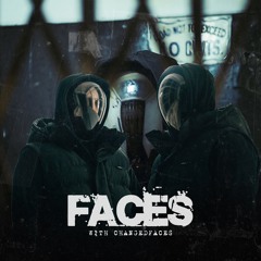 ChangedFaces Presents FACES