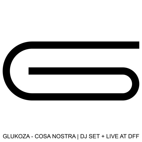 Cosa Nostra | DJ Set + Live at DFF