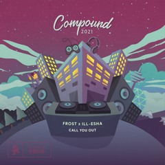 frost x ill-esha - call you out