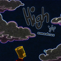 high remix (ft amadeus)