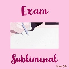 Exam Experimental Subliminal