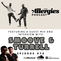 Episode #79 (with Guests Smoove & Turrell)