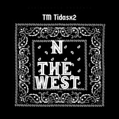 N THE WEST
