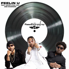 Feelin You (feat. David Lyve, Kharisma Mcllwaine & P.ily)