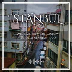 Istanbul AtWindow Beyoglu NearTaksimSquare IslamicCall