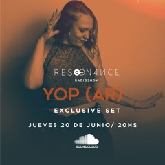 Resonance Ep. 31 - Guest Mix: Yop (AR)