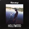 Скачать видео: KIEVSKYI - HOLLYWOOD