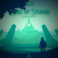 Song of Storms (wCezar Remix)