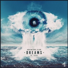 Adventure Club - Dreams ft ELEA (Knight Jersey Club Mix)