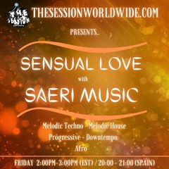 SENSUAL LOVE with SAERI MUSIC #31