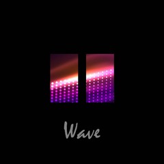 Wave / - chill bass -