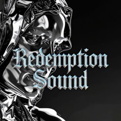 Redemption Sound (FREE DL)
