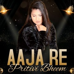 Chubbz - Aaja Re - Pritivi Bheem Remix