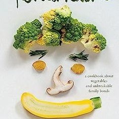 Tenderheart: A Cookbook About Vegetables and Unbreakable Family Bonds  BY  Hetty Lui McKinnon