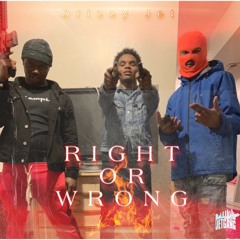 Drizzy Jet - RIGHT OR WRONG
