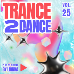 TRANCE2DANCE VOL.25