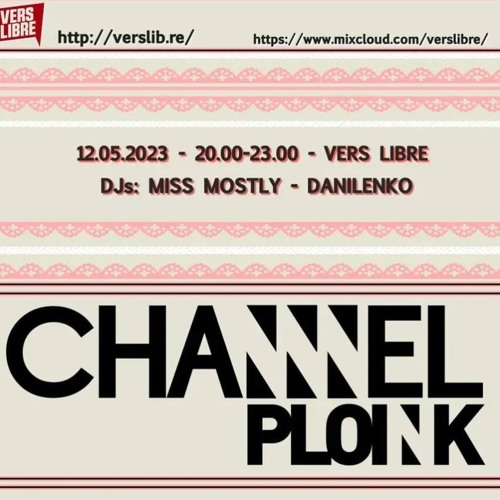 Vers Libre @ Channel Ploink #4 12.05.2023