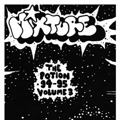 Mixture - The Potion 94-95 Vol 3  Snippets