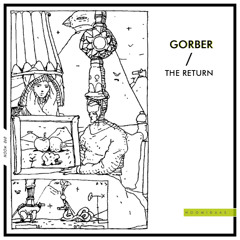 Gorber - The Return [Hoomidaas]