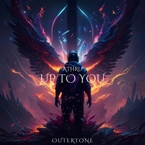 ATHRU - Up To You [Outertone Release]