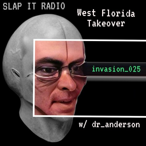 West Florida Takeover w/ Dr. Anderson 025