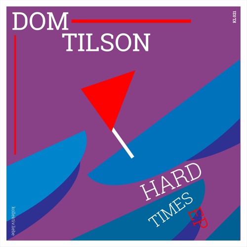 Dom Tilson - Hard Times (Lando Langsam Ambulance Remix)