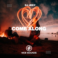 DJ JEDY - Come Along