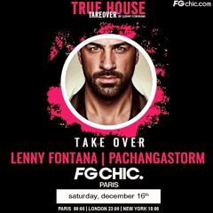TRUE HOUSE TAKEOVER RADIOSHOW FG CHICK PARIS