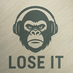 Lose It
