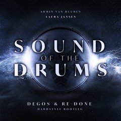 Armin Van Buuren - Sound Of The Drums (Degos & Re-Done Bootleg) Radio