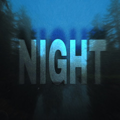 N1GHT (prod. by deathinmay, shukajinkai, s3matyn)