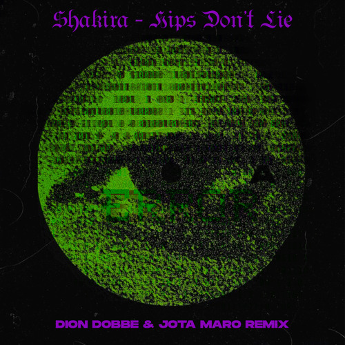 Shakira - Hips Don't Lie (Dion Dobbe & Jota Maro Remix)