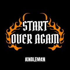 Start Over Again - Kindleman