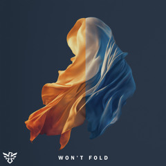 WON'T FOLD