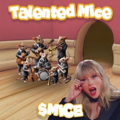 Talented Mice - Interruption