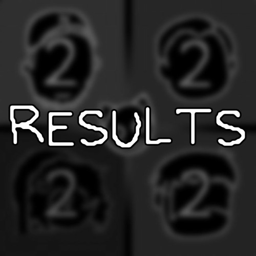 [ ROUND ONE ] Results
