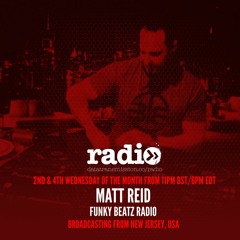 Funky Beatz Radio With DJ Matt Reid - EP04