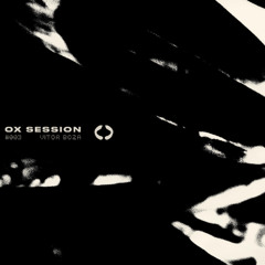 OX Session #003 - Vitor Boza