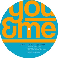 Premiere : Local Dub - Hey Toni (YMD002)
