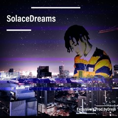 Solace Dreams [Prod.Drejo]