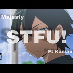 STFU ft Kamaury