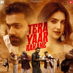 Tera Yaar Rakane Shree Brar