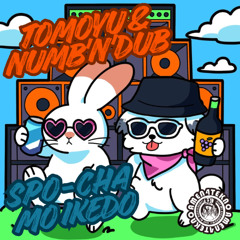 Tomoyu feat Numb'n'Dub - Spo-cha Mo Ikedo