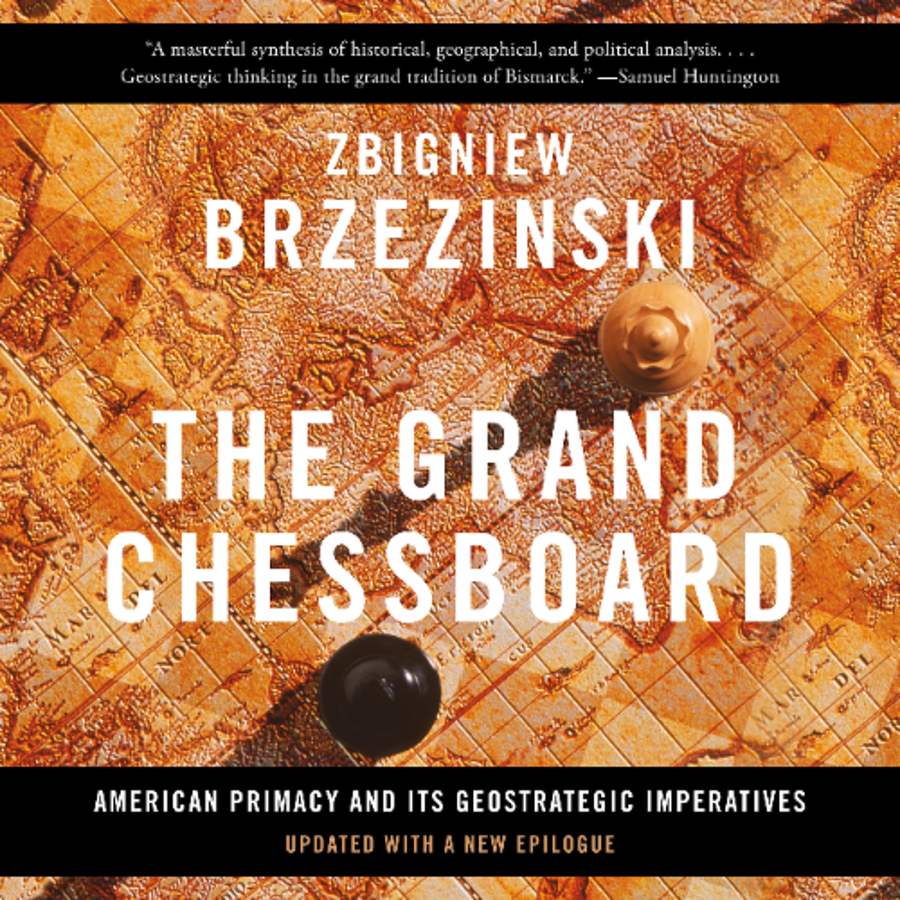 The Grand Chessboard by Zbigniew Brzezinski Read by Alan Peterson episode artwork