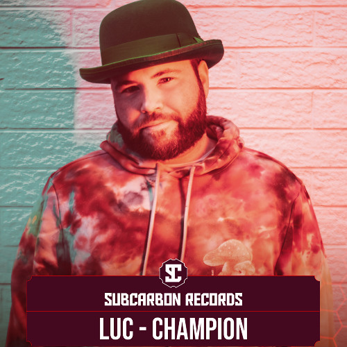 LUC - Champion [Free Download]