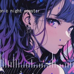 electronic night coaster (hitech full on)