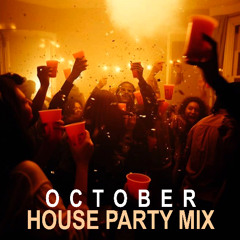 OCTOBER HOUSE PARTY MIX 2025