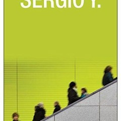 PDF/Ebook Sergio Y. BY : Alexandre Vidal Porto