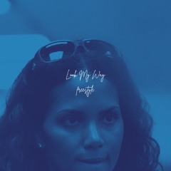 Look My Way Freestyle